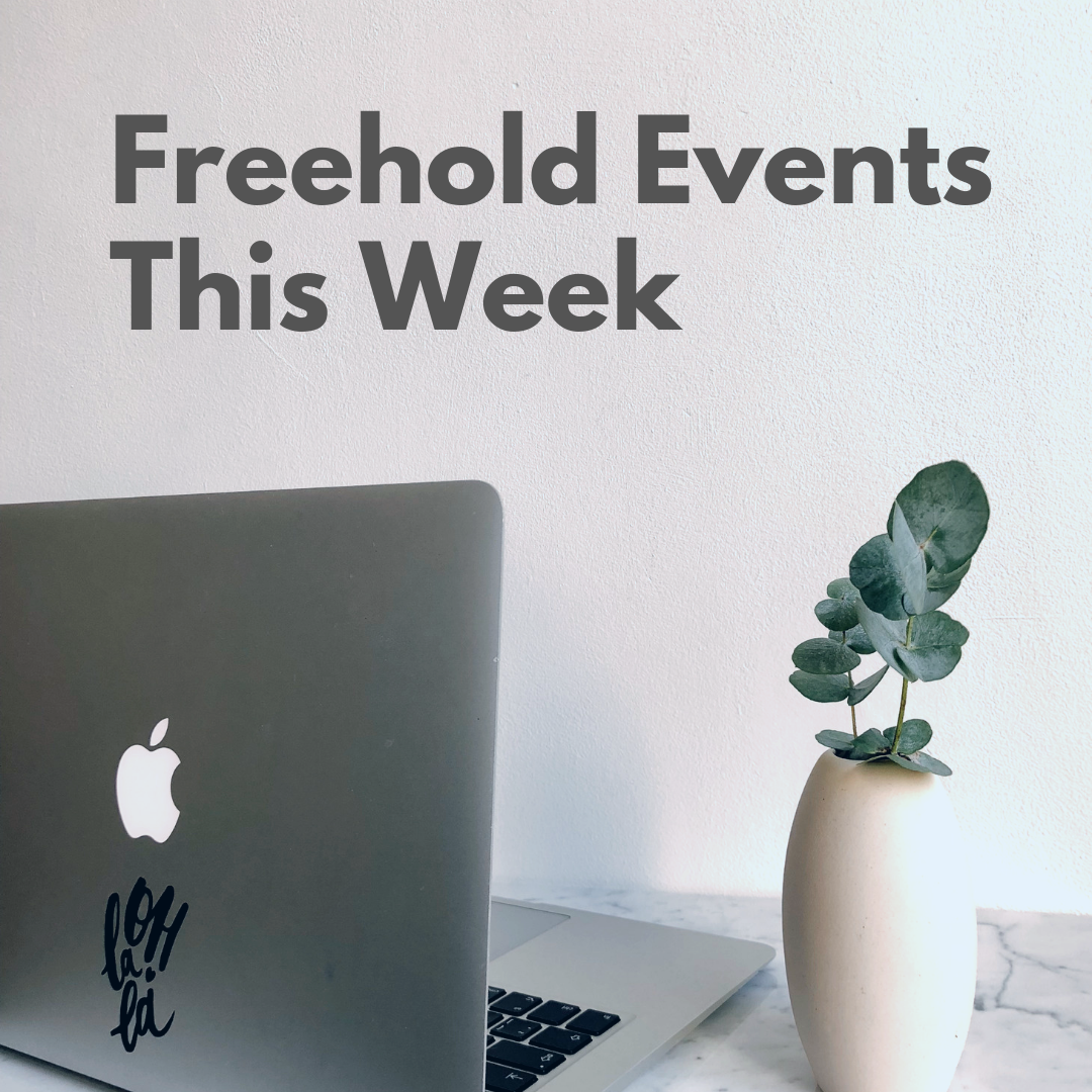 Freehold Events This Week