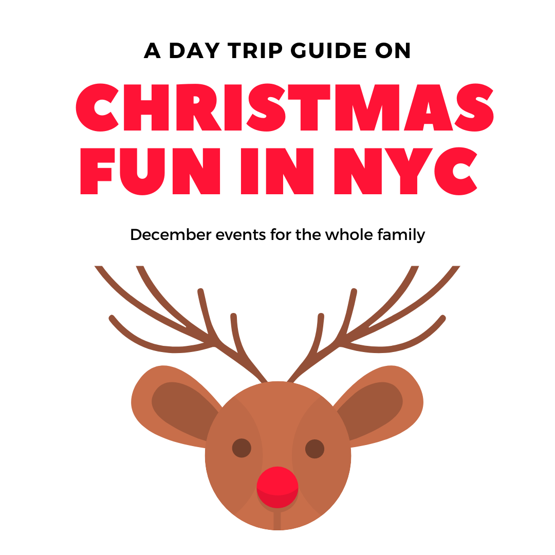 NYC Family Day Trip for the Holidays