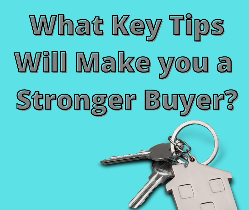 Q: Which Key Tips Will Make You a Stronger Buyer?