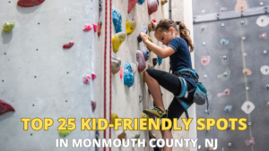 Top 25 Kid Friendly Spots in Monmouth CO NJ