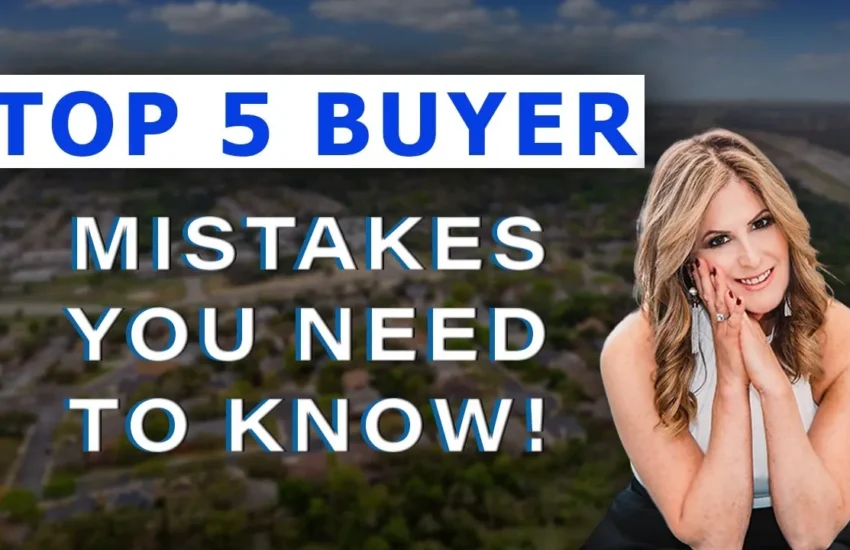 homebuyer mistakes